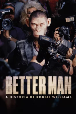 Better Man - A História de Robbie Williams watch online