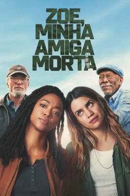 Zoe, Minha Amiga Morta watch online