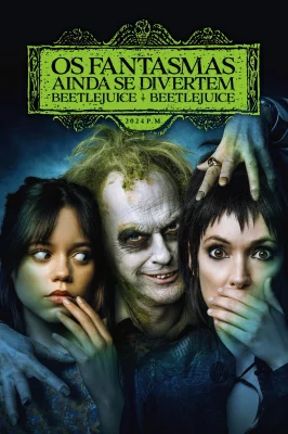 Os Fantasmas Ainda se Divertem: Beetlejuice Beetlejuice watch online